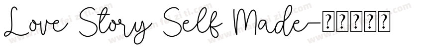 Love Story Self Made字体转换